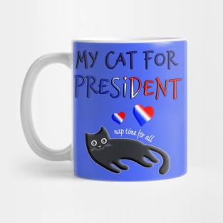 My cat for president Mug